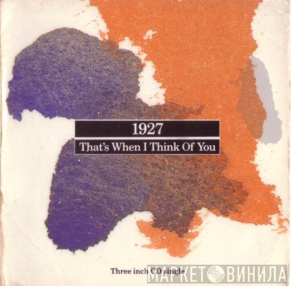 1927 - That's When I Think Of You