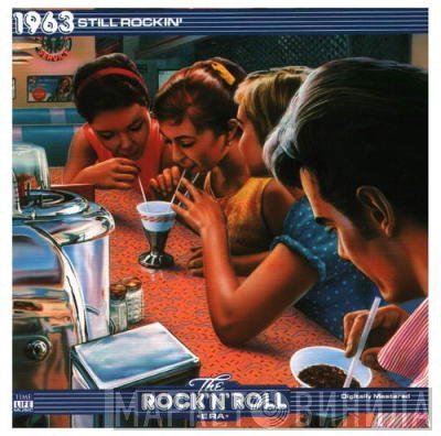  - 1963 Still Rockin'