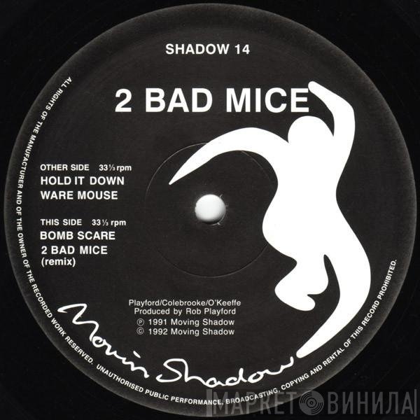 2 Bad Mice - Hold It Down