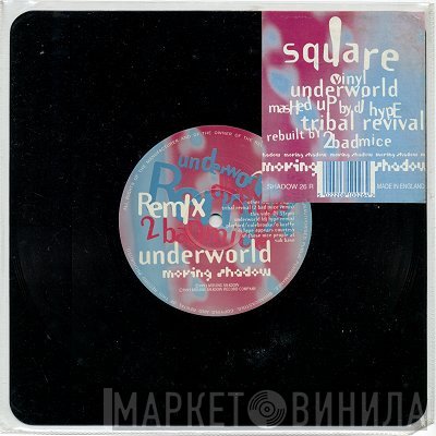 2 Bad Mice - Tribal Revival / Underworld (Remixes)