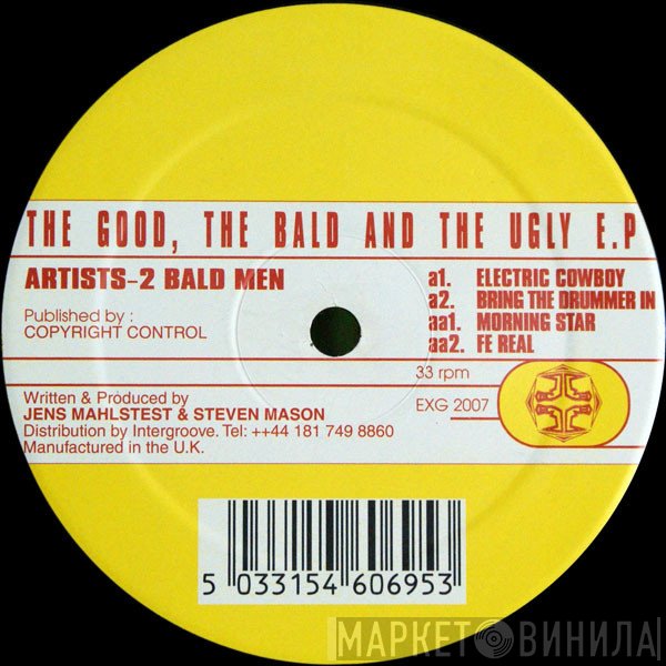 2 Bald Men - The Good, The Bald And The Ugly E.P