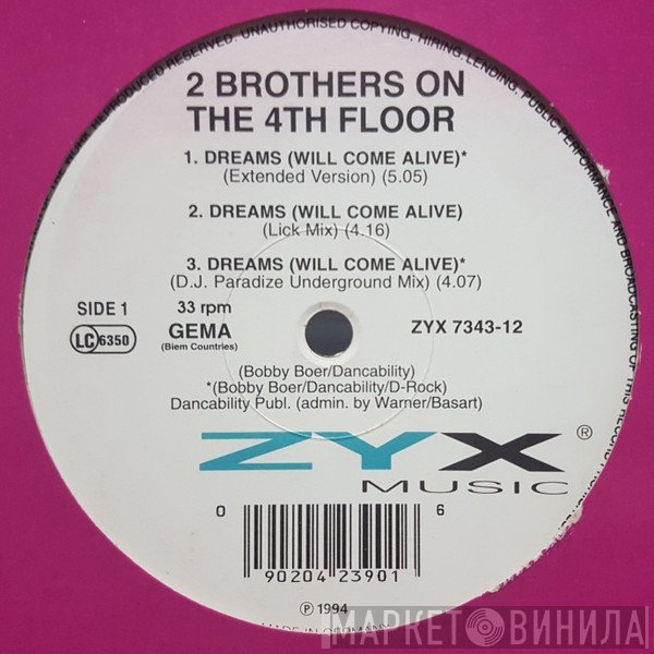 2 Brothers On The 4th Floor - Dreams (Will Come Alive)