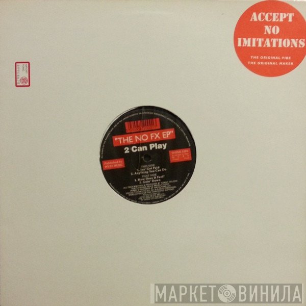 2 Can Play  - The No FX EP