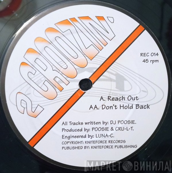 2 Croozin' - Reach Out / Don't Hold Back