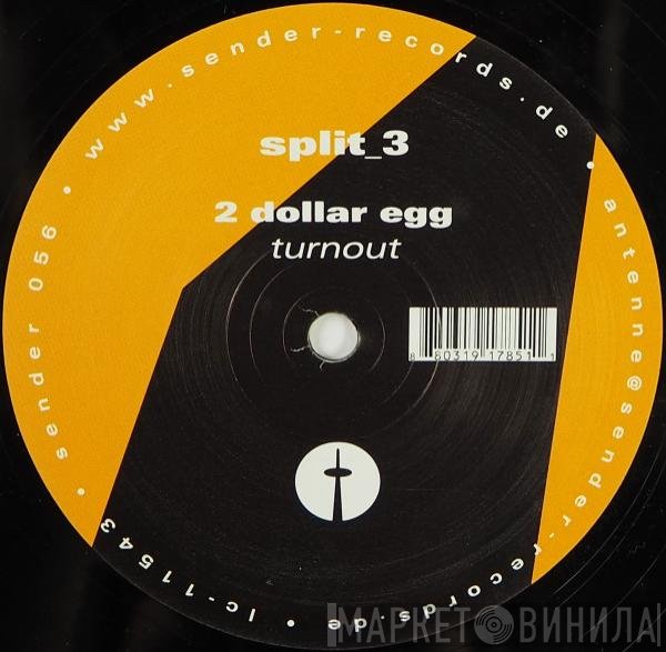 2 Dollar Egg / Metope  - Split_3