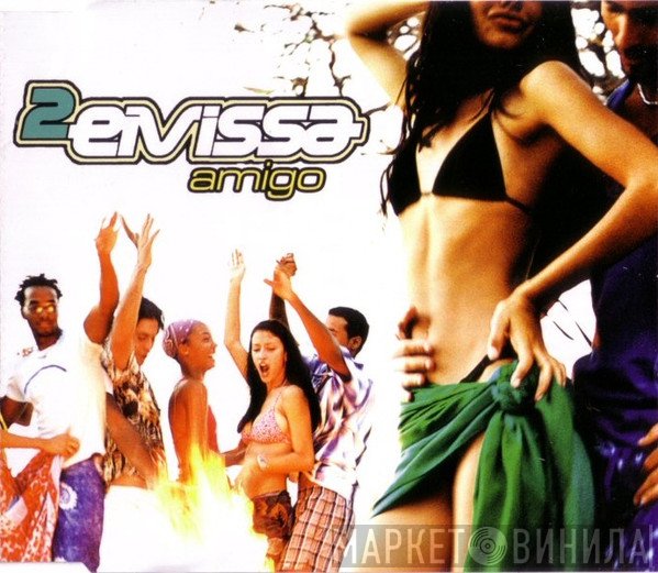 2 Eivissa  - Amigo
