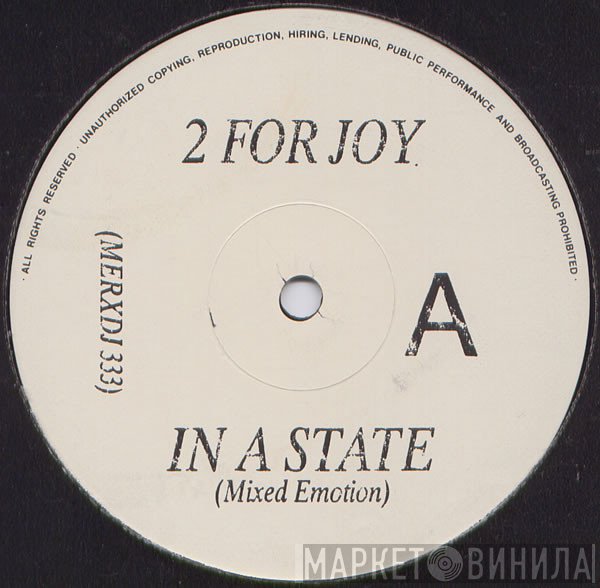 2 For Joy  - In A State