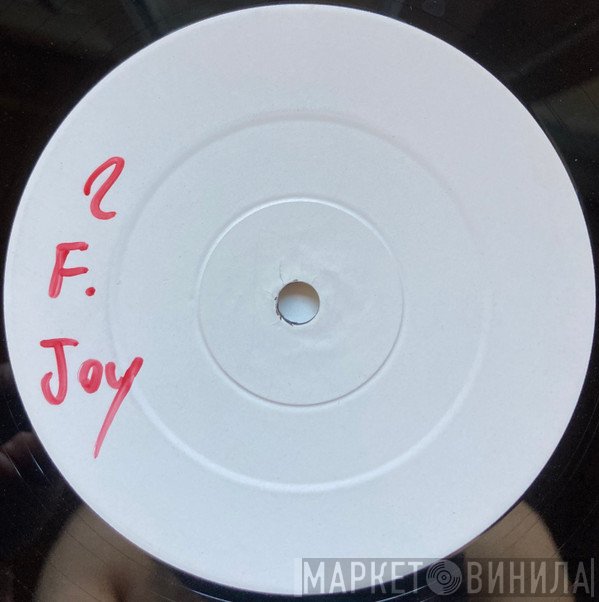 2 For Joy - Let The Bass Kick
