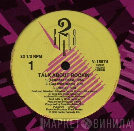 2 Girls - Talk About Rockin'