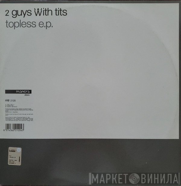 2 Guys With Tits - Topless EP