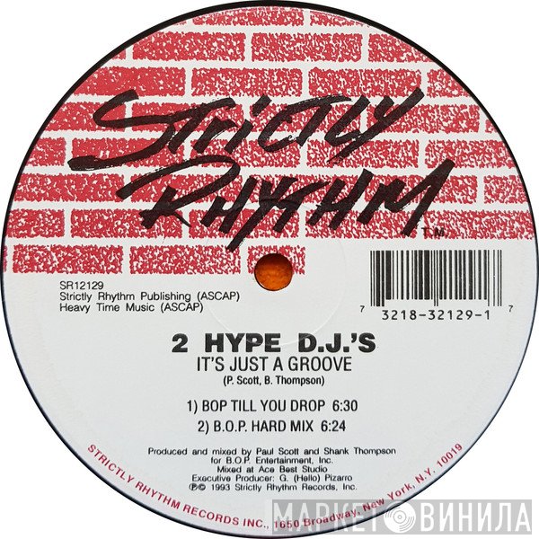 2 Hype D.J.'s - It's Just A Groove