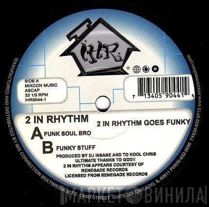 2 In Rhythm  - 2 In Rhythm Goes Funky