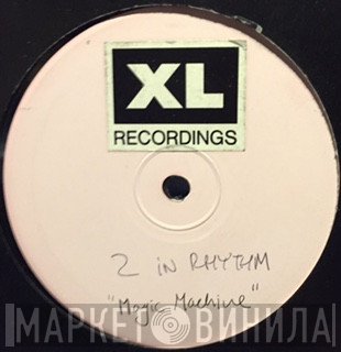 2 In Rhythm  - Magic Machine