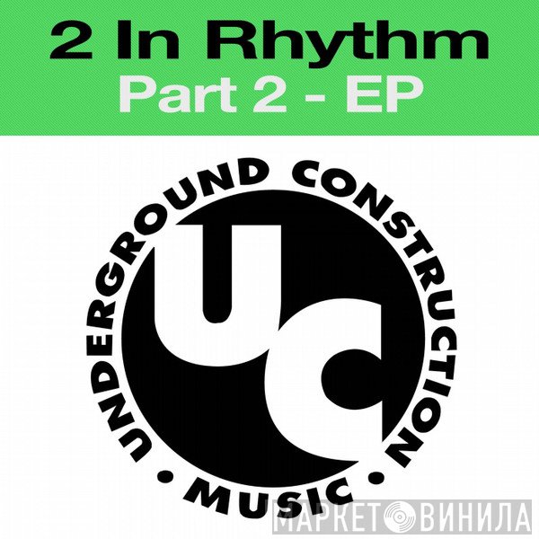 2 In Rhythm  - Part 2