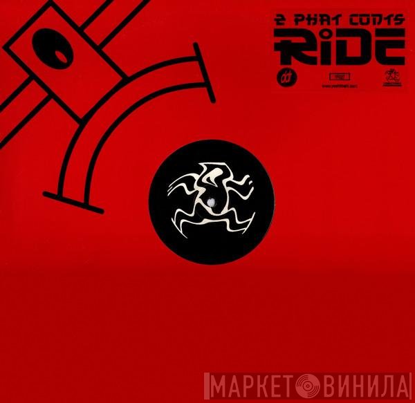 2 Phat Cunts - Ride