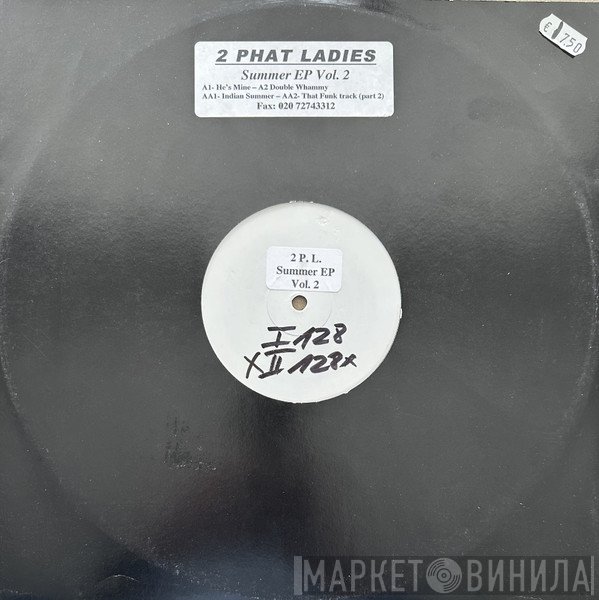 2 Phat Ladies - Summer EP Vol. 2