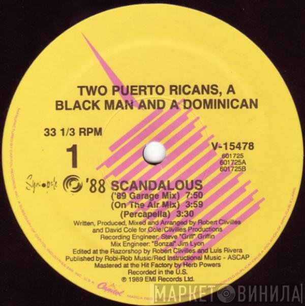 2 Puerto Ricans, A Blackman And A Dominican  - Scandalous