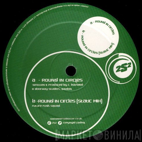 2 Sinners  - Round In Circles