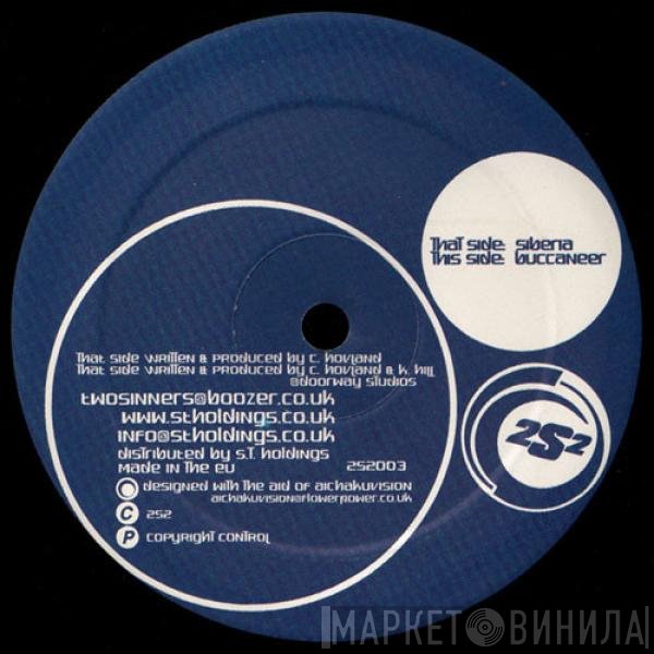 2 Sinners - Siberia / Buccaneer