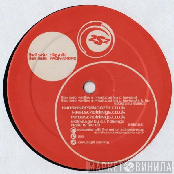 2 Sinners - Stillsuite / Krak Whore