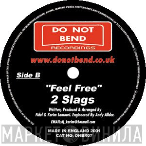 2 Slags, Karim Lamouri - Wet 'n' Wild / Feel Free