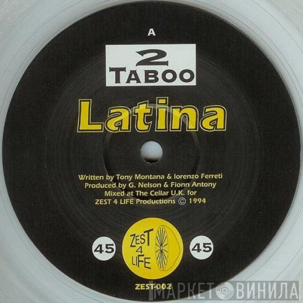 2 Taboo - Latina
