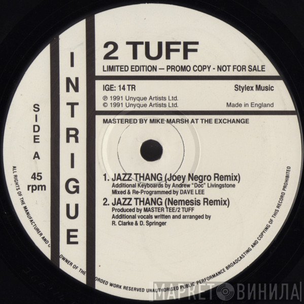 2 Tuff - Jazz Thang (Remixes)