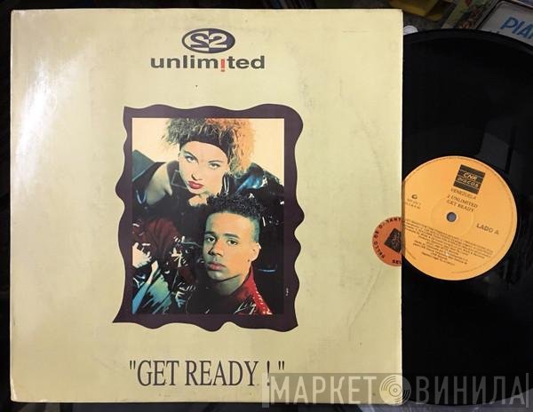 2 Unlimited  - Get Ready!