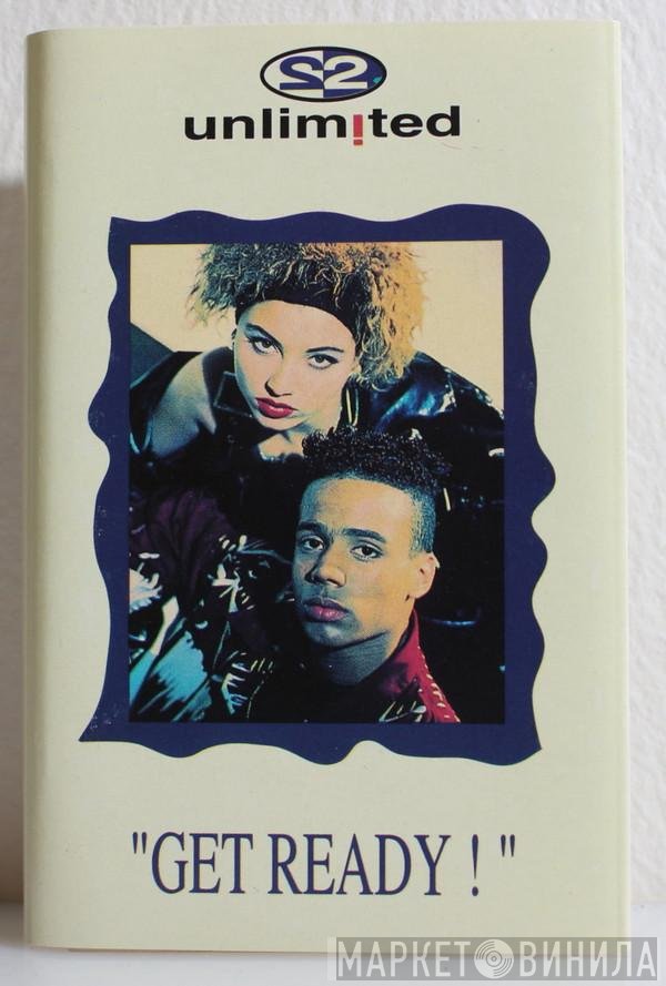 2 Unlimited  - Get Ready!