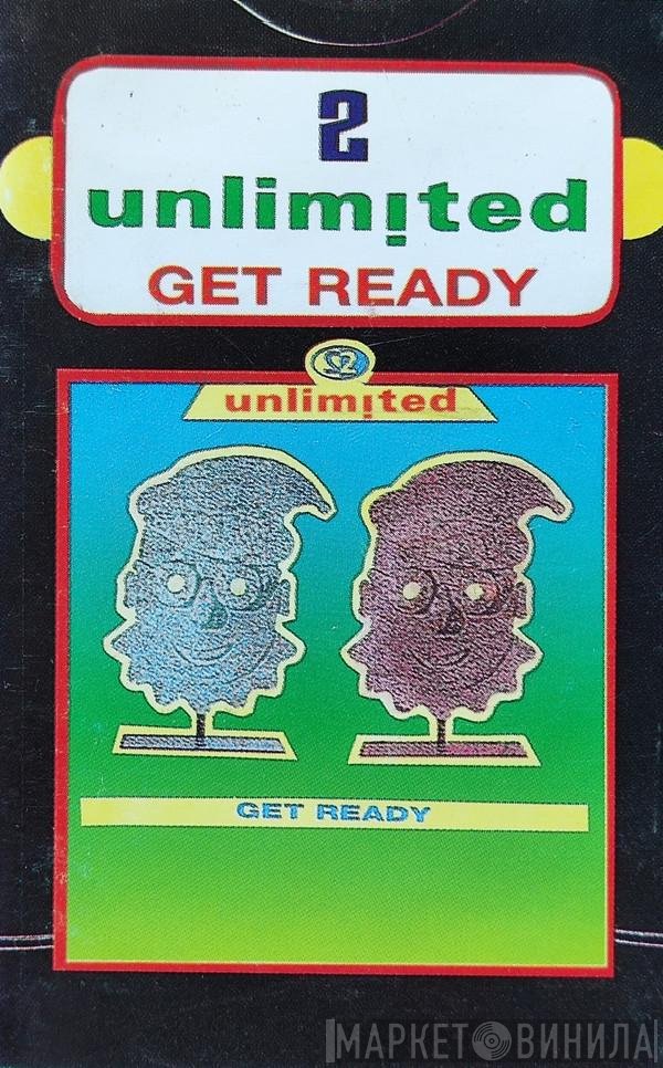 2 Unlimited  - Get Ready