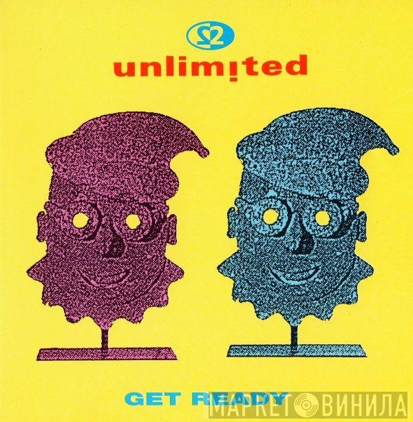 2 Unlimited - Get Ready