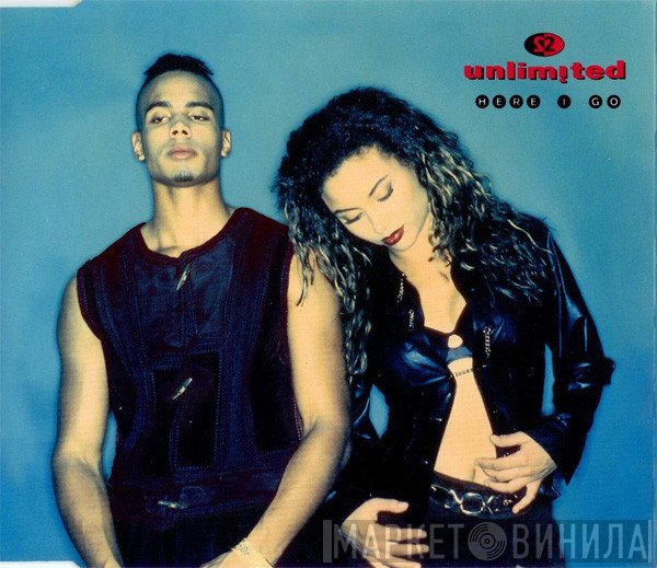 2 Unlimited - Here I Go