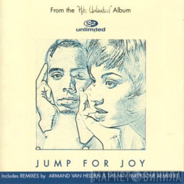 2 Unlimited  - Jump For Joy