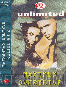 2 Unlimited - Maximum Overdrive