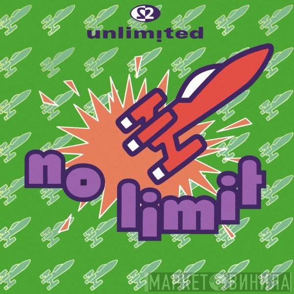 2 Unlimited  - No Limit
