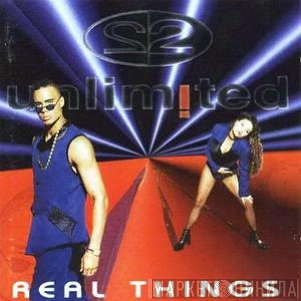 2 Unlimited  - Real Things