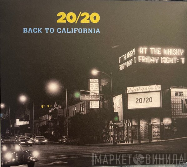 20/20 - Back To California 