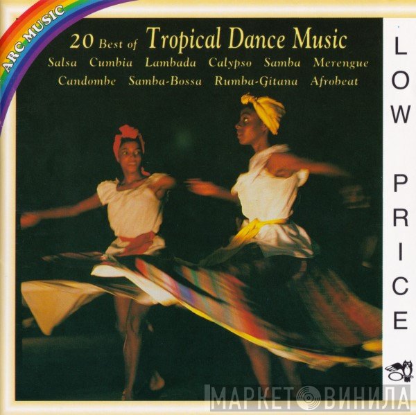  - 20 Best Of Tropical Dance Music