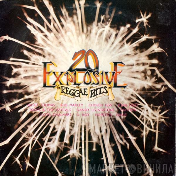  - 20 Explosive Reggae Hits