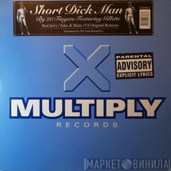20 Fingers, Gillette - Short Dick Man