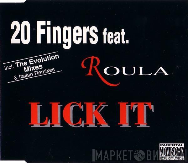 20 Fingers, Roula - Lick It (Remixes)