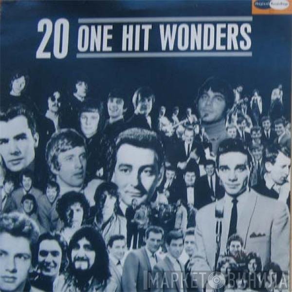  - 20 One Hit Wonders