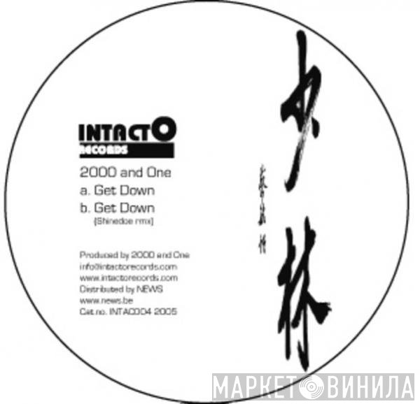 2000 & One  - Get Down