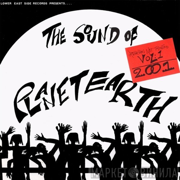 2000 & One - The Sound Of Planet Earth - Amsterdam's Most Talented Vol. 1
