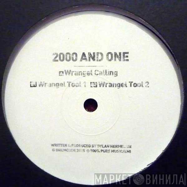 2000 & One - Wrangel Calling