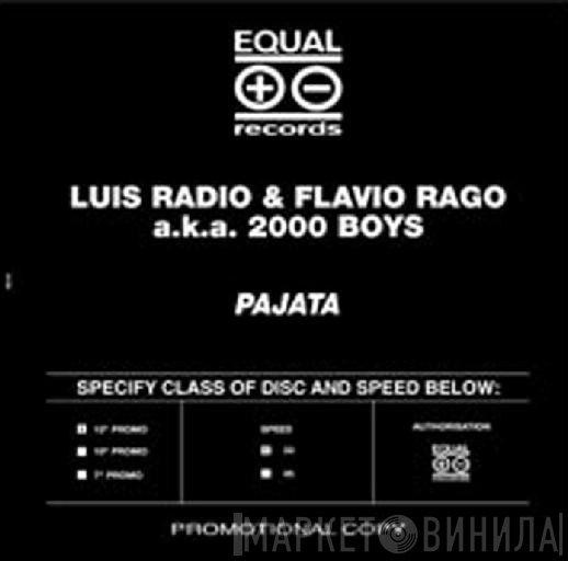 2000 Boys a.k.a. Flavio Rago & Luis Radio  - Pajata