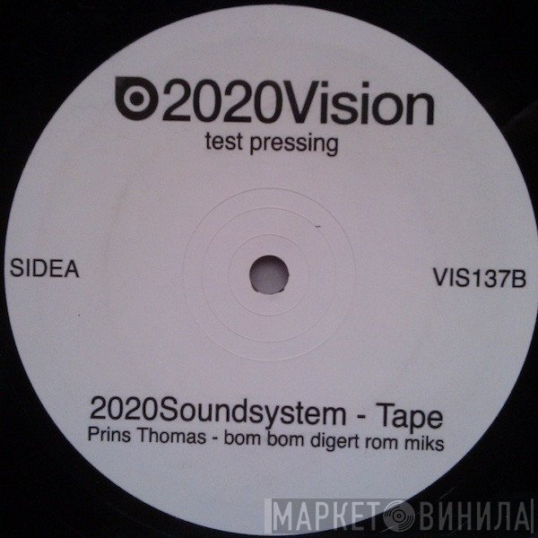 2020 Soundsystem - Tape (Prins Thomas Remixes)