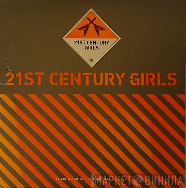 21st Century Girls - 21st Century Girls