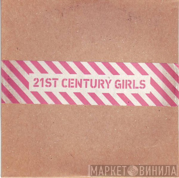 21st Century Girls - 21st Century Girls