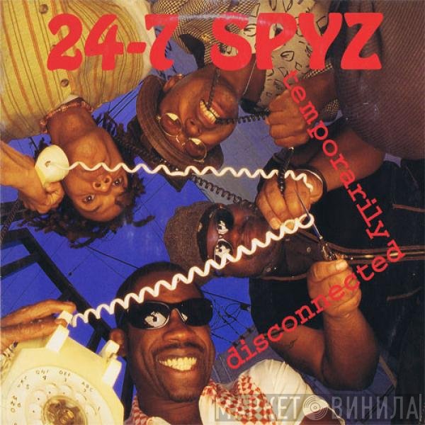 24-7 Spyz  - Temporarily Disconnected